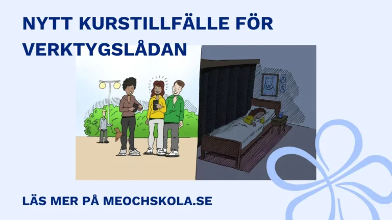 Nytt kurstillfälle för verktygslådan - läs mer på meochskola.se